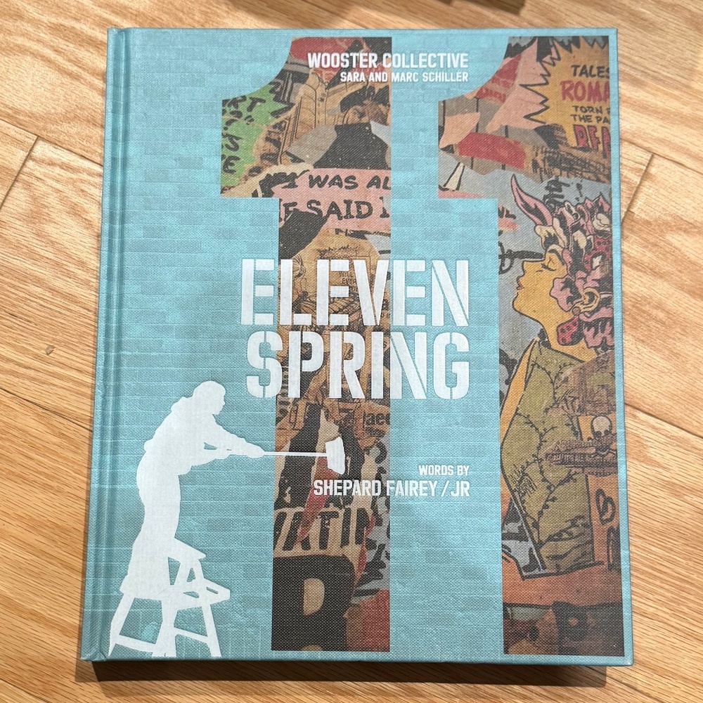 Eleven Spring: Street Art | Shepard Fairey, JR, Swoon | Like New | 272 Pages